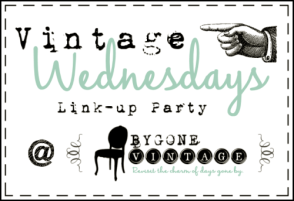 http://bygonevintage.com/vintage-wednesday-linkup-party-8/